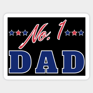 No 1 Dad. Funny Dad Life Quote. Sticker